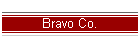Bravo Co.